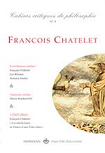 Télécharger le livre :  Cahiers critiques de Philosophie n°8 : François Châtelet
