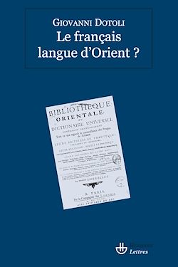Télécharger le livre :  Le français, langue d'Orient ?