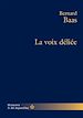 Télécharger le livre :  La voix déliée