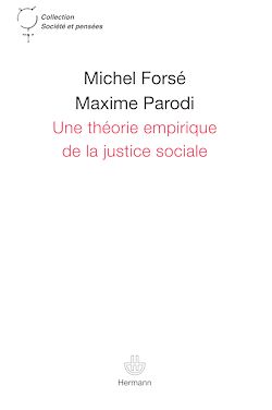 Télécharger le livre :  Une théorie empirique de la justice sociale