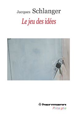 Télécharger le livre :  Le jeu des idées