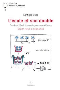 Télécharger le livre :  L'école et son double : Essai sur l'évolution pédagogique en France - 2e édition