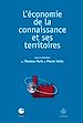 Télécharger le livre :  L'économie de la connaissance et ses territoires