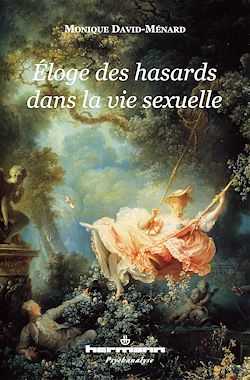 Télécharger le livre :  Éloge des hasards dans la vie sexuelle