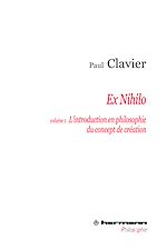Télécharger le livre :  Ex Nihilo - Volume 1 - L'introduction en philosophir du concept de création