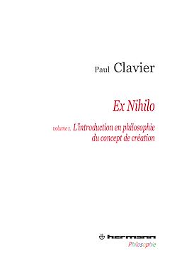 Télécharger le livre :  Ex Nihilo - Volume 1 - L'introduction en philosophir du concept de création