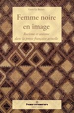 Télécharger le livre :  Femme noire en image - Racisme et sexisme dans la presse française actuelle