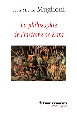 Télécharger le livre :  La Philosophie de l'histoire de Kant