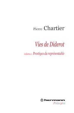 Télécharger le livre :  Vies de Diderot, Portrait du philosophe en mystificateur. Volume 2