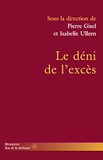 Télécharger le livre :  Le déni de l'excès