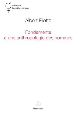 Télécharger le livre :  Fondements à une anthropologie des hommes