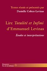 Télécharger le livre :  Lire "Totalité et infini" d'Emmanuel Levinas