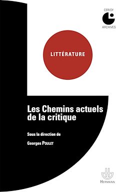 Télécharger le livre :  Les chemins actuels de la critique