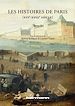 Télécharger le livre :  Les Histoires de Paris (XVIe-XVIIIe siècles). Volume II