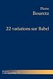 Télécharger le livre :  22 variations sur Babel