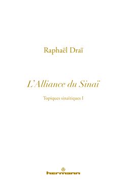 Télécharger le livre :  Les topiques sinaïtiques - vol.1 L'alliance du Sinaï
