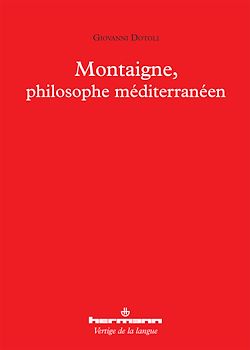 Télécharger le livre :  Montaigne, philosophe méditerranéen
