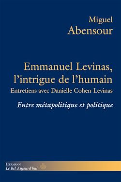 Télécharger le livre :  Emmanuel Levinas, l'intrigue de l'humain