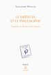 Télécharger le livre :  Le Médecin et le Philosophe