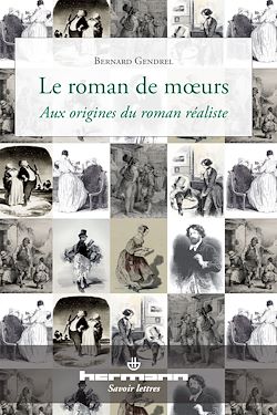 Télécharger le livre :  Le roman de mœurs