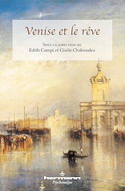 Télécharger le livre :  Venise et le rêve