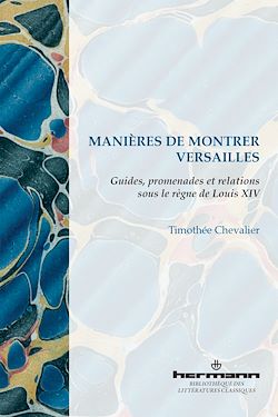 Télécharger le livre :  Manières de montrer Versailles