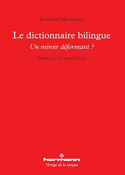 Télécharger le livre :  Le dictionnaire bilingue, un miroir déformant