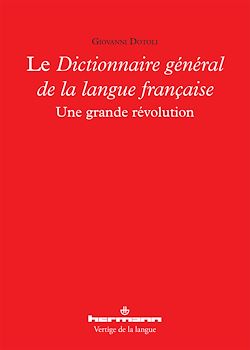 Télécharger le livre :  Le Dictionnaire général de la langue française
