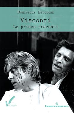 Télécharger le livre :  Visconti, le prince travesti