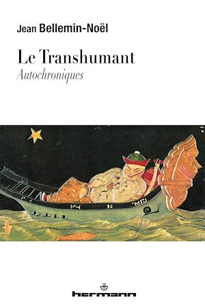 Téléchargez le livre :  Le Transhumant – Autochroniques