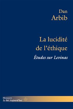 Télécharger le livre :  La lucidité de l'éthique