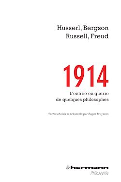 Télécharger le livre :  1914 : L'entrée en guerre de quelques philosophes