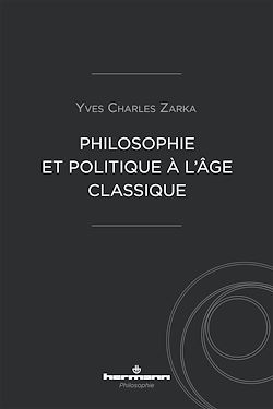 Télécharger le livre :  Philosophie et politique à l'âge classique