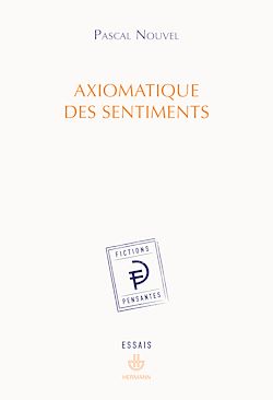 Télécharger le livre :  Axiomatique des sentiments