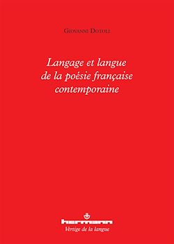 Télécharger le livre :  Langage et langue de la poésie française contemporaine