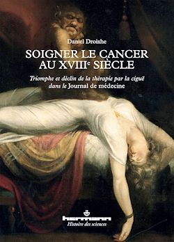 Télécharger le livre :  Soigner le cancer au XVIIIe siècle