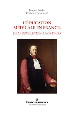 Télécharger le livre :  L'éducation médicale en France, de la Révolution à nos jours