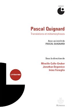 Télécharger le livre :  Pascal Quignard. Translations et métamorphoses