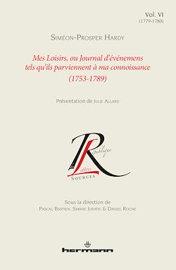 Télécharger le livre :  Mes Loisirs, ou Journal d'événements tels qu'ils parviennent à ma connoissance (1753-1789)