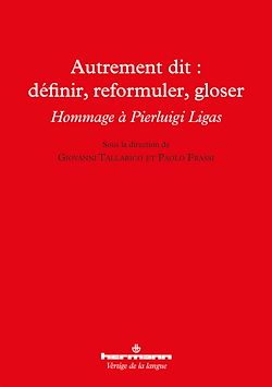 Télécharger le livre :  Autrement dit : définir, reformuler, gloser