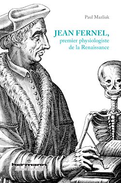 Télécharger le livre :  Jean Fernel, premier physiologiste de la Renaissance