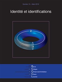 Télécharger le livre :  Revue des collèges de clinique psychanalytique du champ lacanien n°15 – mars 2016