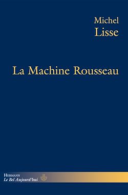 Télécharger le livre :  La Machine Rousseau