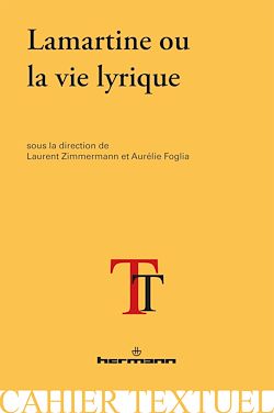 Télécharger le livre :  Lamartine ou la vie lyrique