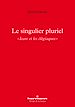 Télécharger le livre :  Le singulier pluriel