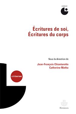 Télécharger le livre :  Écritures de soi, Écritures du corps