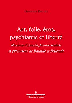 Télécharger le livre :  Art, folie, éros, psychiatrie et liberté
