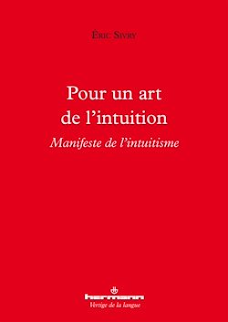Télécharger le livre :  Pour un art de l'intuition