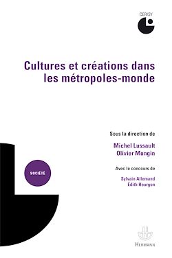 Télécharger le livre :  Cultures et créations dans les métropoles-monde