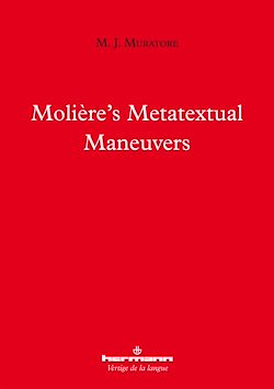 Télécharger le livre :  Molière's Metatextual Maneuvers